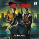 [German] - Der Butler, Folge 6: Tod dem Butler Audiobook