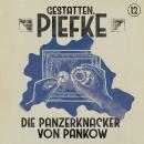 [German] - Gestatten, Piefke, Folge 12: Die Panzerknacker von Pankow Audiobook