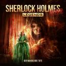 [German] - Sherlock Holmes Legends, Untold, Folge 11: Der wandelnde Tote (ungekürzt) Audiobook