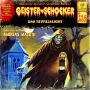 [German] - Geister-Schocker, Folge 116: Das Teufelslicht (ungekürzt) Audiobook