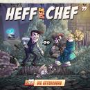 [German] - Heff der Chef, Folge 37: Die Entsorgung (ungekürzt) Audiobook