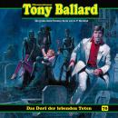 [German] - Tony Ballard, Folge 70: Das Dorf der lebenden Toten (ungekürzt) Audiobook