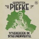 [German] - Gestatten, Piefke, Folge 13: Scherereien im Scheunenviertel (ungekürzt) Audiobook