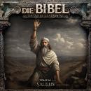 [German] - Die Bibel, Neues Testament, Folge 26: Saulus (ungekürzt) Audiobook