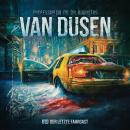 [German] - Van Dusen, Folge 39: Der letzte Fahrgast (ungekürzt) Audiobook