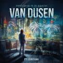 [German] - Van Dusen, Folge 40: Countdown (ungekürzt) Audiobook
