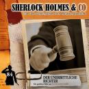 [German] - Sherlock Holmes & Co, Folge 84: Der unerbittliche Richter (ungekürzt) Audiobook