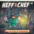 [German] - Heff der Chef, Folge 40: Das Rätsel der Kuckucksuhren Audiobook