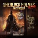 [German] - Sherlock Holmes Legends, Untold, Folge 15: Der König der Nacht Audiobook