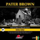 [German] - Pater Brown, Folge 91: Gottes Acker Audiobook