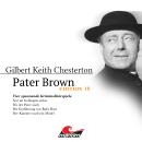 [German] - Pater Brown, Edition 10: Vier Spannende Kriminalhörspiele - 'Pater Brown' (ungekürzt) Audiobook