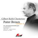 [German] - Pater Brown, Edition 12: Vier Spannende Kriminalhörspiele - 'Pater Brown' (ungekürzt) Audiobook