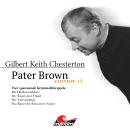 [German] - Pater Brown, Edition 13: Vier Spannende Kriminalhörspiele - 'Pater Brown' (ungekürzt) Audiobook