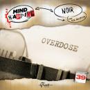 [German] - MindNapping, Folge 39: Noir (ungekürzt) Audiobook