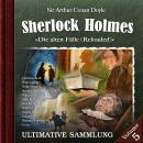 [German] - Sherlock Holmes, Die alten Fälle (Reloaded): Ultimative Sammlung Volume 5 Audiobook