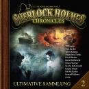 [German] - Sherlock Holmes Chronicles, Ultimative Sammlung Volume 2 (ungekürzt) Audiobook