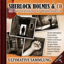 [German] - Sherlock Holmes & Co, Ultimative Sammlung Volume 7 (ungekürzt) Audiobook
