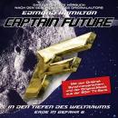 [German] - Captain Future, Erde in Gefahr, Folge 6: In den Tiefen des Weltraums (ungekürzt) Audiobook