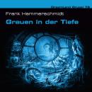 [German] - Dreamland Grusel, Folge 79: Grauen in der Tiefe (ungekürzt) Audiobook