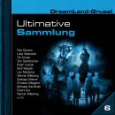 [German] - Dreamland Grusel, Ultimative Sammlung Volume 6 (ungekürzt) Audiobook
