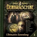 [German] - Die Denkmaschine, Ultimative Sammlung Volume 1 (ungekürzt) Audiobook