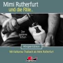 [German] - Mimi Rutherfurt, Folge 70: Der goldene Schuh (ungekürzt) Audiobook