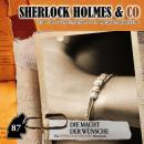 [German] - Sherlock Holmes & Co, Folge 87: Die Macht der Wünsche (ungekürzt) Audiobook