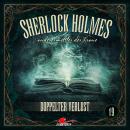 [German] - Sherlock Holmes, Sonderermittler der Krone, Folge 19: Doppelter Verlust (ungekürzt) Audiobook