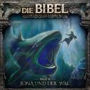 [German] - Die Bibel, Altes Testament, Folge 35: Jona und der Wal (ungekürzt) Audiobook
