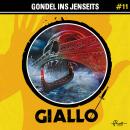 [German] - Giallo, Folge 11: Gondel ins Jenseits Audiobook