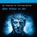 [German] - Dreamland Grusel, Folge 85: Der Killer in dir (ungekürzt) Audiobook