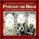 [German] - Professor van Dusen, Die neuen Fälle, Fall 45: Professor van Dusen greift nach den Sternen (ungekürzt) Audiobook