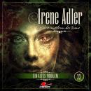 [German] - Irene Adler, Sonderermittlerin der Krone, Folge 33: Ein altes Problem (ungekürzt) Audiobook