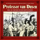 [German] - Professor van Dusen, Die neuen Fälle, Fall 46: Professor van Dusen riecht den Braten (Ungekürzt) German Edition Audiobook
