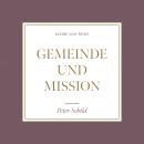 [German] - Gemeinde und Mission: Kleine VOH-Reihe Audiobook