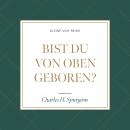 [German] - Bist du von oben geboren? Audiobook