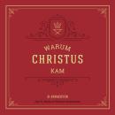 [German] - Warum Christus kam: 31 Andachten Audiobook