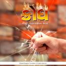 Cover of [Hindi] - Krodh - Gujarati Audio Book