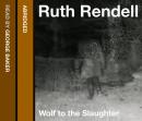 Wolf to the Slaughter, Ruth Rendell
