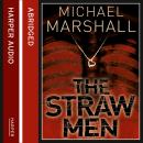 Straw Men, Michael Marshall