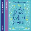 Place Called Here, Cecelia Ahern