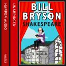 Shakespeare: The World as a Stage, Bill Bryson