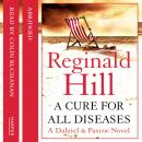 Cure for All Diseases, Reginald Hill
