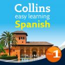 Easy Learning Spanish Audio Course - Stage 1: Language Learning the easy way with Collins Audiobook