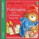 Paddington and the Christmas Surprise Audiobook