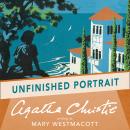 Unfinished Portrait, Agatha Christie