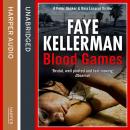 Blood Games, Faye Kellerman