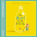 The Heart and the Bottle Audiobook