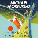 The Nine lives of Montezuma Audiobook