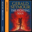Fighting Man, Gerald Seymour